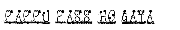Pappu Pass Ho Gaya font preview